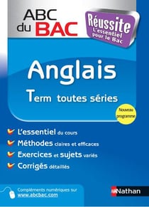 ABC du bac réussite Tome 15 : anglais terminale - toutes séries - programme 2012