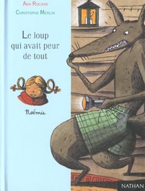 Loup qui avait peur de tout