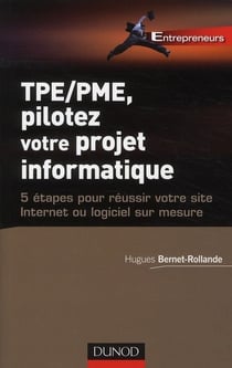 TPE/PME, pilotez votre projet informatique