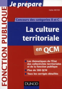 Je prépare - la culture territoriale en qcm - concours de catégories b et c