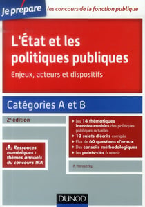 Je prépare - l'etat et les politiques publiques - enjeux, acteurs et dispositifs - catégories a et b (2e édition)