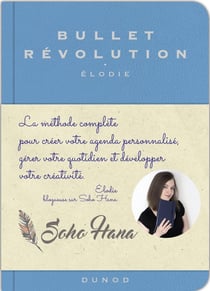 Bullet révolution - la méthode complète pour créer votre agenda