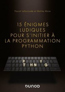 15 énigmes ludiques pour s'initier à la programmation Python