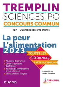 Tremplin concours IEP - questions contemporaines - la peur - l'alimentation