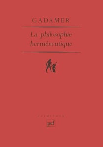 La philosophie herméneutique