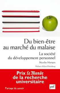Du bien-être au marché du malaise - la société du développement personnel