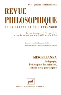 Revue philosophique de la France et de l'étranger n.140/3 : miscellanea - pédagogie, philosophie des sciences, histoire de la philosophie
