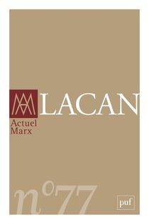 Revue actuel Marx n.77 : Lacan
