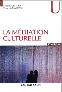 La médiation culturelle (2e édition)