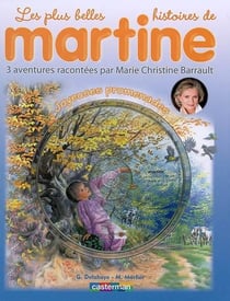 Les plus belles histoires de Martine Tome 7 : joyeuses promenades