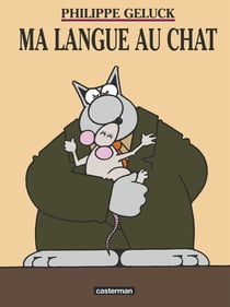 Le Chat Tome 6 : ma langue au chat