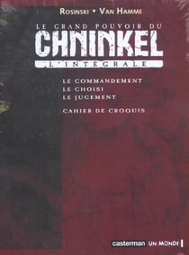 Le grand pouvoir du chninkel - intégrale