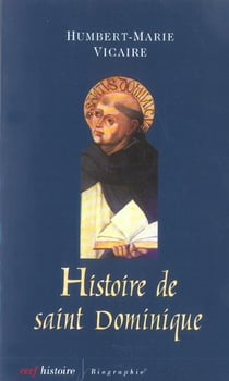 Histoire de Saint Dominique