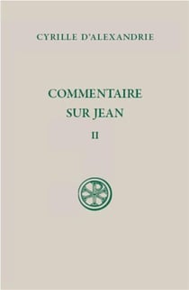 Commentaire sur Jean Tome II