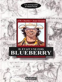 Blueberry Hors-Série : il était une fois Blueberry