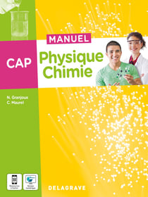 Physique-chimie : CAP : manuel élève (édition 2022)