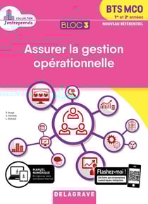 Bloc 3 - assurer la gestion opérationnelle - BTS MCO, 1re et 2e années - pochette élève (édition 2019)