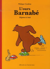 L'ours Barnabé - Réponse à tout