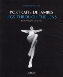 Portraits de jambes - Legs through the lens