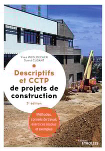 Descriptifs et CCTP de projets de construction - manuel de formation initiale et continue (édition 2020)