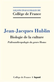 Biologie de la culture - paléoanthropologie du genre Homo