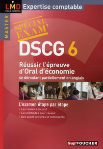 DSCG t.6 - réussir l'épreuve orale d'économie partiellement en anglais