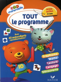 Tout le programme - petite section maternelle