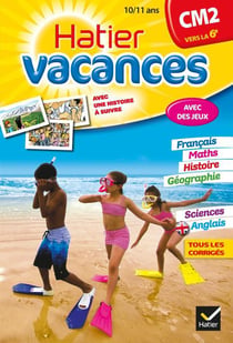 Hatier vacances - du cm2 vers le 6ème - 10/11 ans