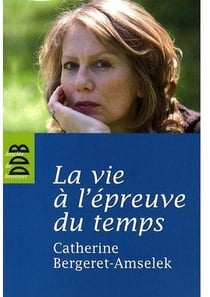 La vie à l'épreuve du temps