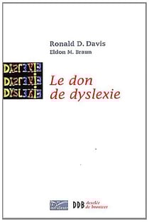 Le don de dyslexie (édition 2012)