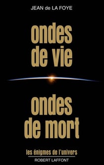 Ondes de vie ondes de mort