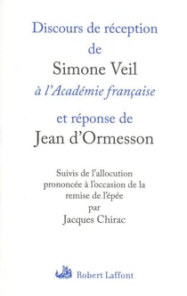 Discours de réception à l'Académie française et réponse de Jean d'Ormesson