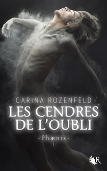 Phaenix Tome 1 - les cendres de l'oubli