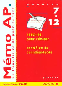 Memo ap de l'auxiliaire de puericulture, modules specifiques 7 a 12