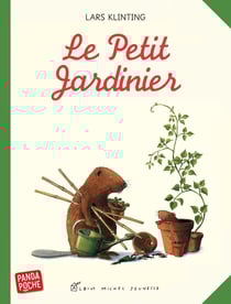 Le Petit Jardinier (Panda poche)