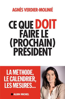Ce que DOIT faire le (prochain) président