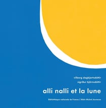 Alli Nalli et la lune