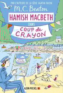 Hamish Macbeth Tome 28 : Coup de crayon