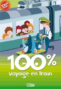 100 % voyage en train