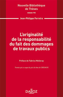 L'originalité de la responsabilité du fait des dommages