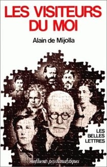 Les Visiteurs du moi : Fantasmes d'identification.