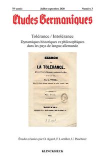 Études germaniques - N°3/2020 : Tolérance / Intolérance. Dynamiques historiques et philosophiques dans les pays de langue allemande