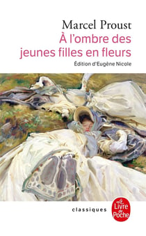 À la recherche du temps perdu Tome 2 : à l'ombre des jeunes filles en fleurs