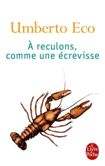 À reculons, comme une écrevisse