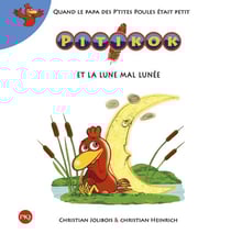 Pitikok Tome 3 : Pitikok et la lune mal lunée