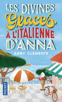 Les Divines Glaces à l'italienne d'Anna