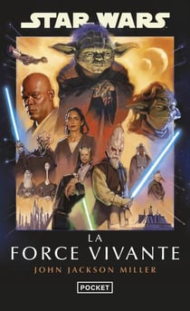 Star Wars - La Haute République Tome 7 : La force vivante