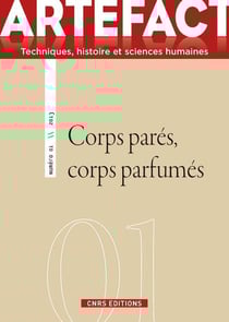ARTEFACT n.1 : corps parés, corps parfumés