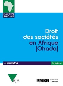 Droit des sociétés en Afrique ohada (3e édition)