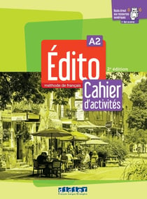 Édito : FLE - cahier d'activités - A2